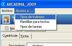 Acceso a Tipos de Trabajos Acceso a Tipos de Trabajo