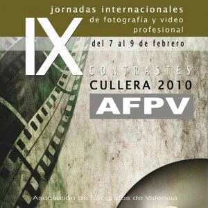 Jornadas Profesionales de Fotografía Y Video Cullera 2010 Jornadas Profesionales de Fotografía Y Video Cullera 2010
